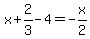 x%2B2%2F3-4=-x%2F2