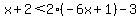 x%2B2%3C2%28-6x%2B1%29-3