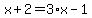 x%2B2=3%2Ax-1