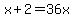 x%2B2=36x