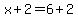 x%2B2=6%2B2