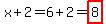 x%2B2=6%2B2=highlight%288%29