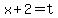 x%2B2=t