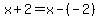 x%2B2=x-%28-2%29%29