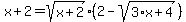 x%2B2+=+sqrt%28x%2B2%29%2A%282-sqrt%283%2Ax%2B4%29%29
