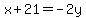 x%2B21=-2y