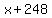 x%2B248