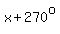 x%2B270%5Eo