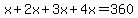 x%2B2x%2B3x%2B4x=360