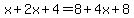 x%2B2x%2B4=8%2B4x%2B8