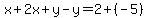 x%2B2x%2By-y=2%2B%28-5%29