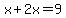 x%2B2x=9