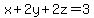 x%2B2y%2B2z=3