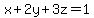 x%2B2y%2B3z=1