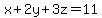 x%2B2y%2B3z=11