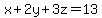 x%2B2y%2B3z=13