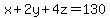 x%2B2y%2B4z=130