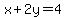 x%2B2y=4