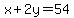 x%2B2y=54
