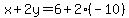 x%2B2y=6%2B2%28-10%29