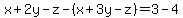 x%2B2y-z-%28x%2B3y-z%29=3-4