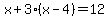 x%2B3%28x-4%29=12