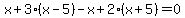 x%2B3%28x-5%29-x%2B2%28x%2B5%29=0
