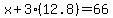 x%2B3%2A%2812.8%29=66