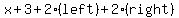 x%2B3%2B2%28left%29%2B2%28right%29