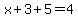 x%2B3%2B5=4
