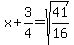x%2B3%2F4=sqrt%2841%2F16%29