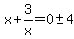 x%2B3%2Fx=0%2B-+4
