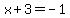 x%2B3=-1