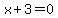 x%2B3=0
