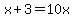 x%2B3=10x