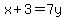x%2B3=7y