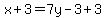 x%2B3=7y-3%2B3