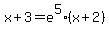 x%2B3=e%5E5%28x%2B2%29