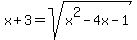 x%2B3=sqrt%28x%5E2-4x-1%29