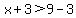 x%2B3%3E9-3