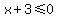 x%2B3+%3C=+0
