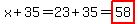 x%2B35=23%2B35=highlight%2858%29