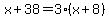 x%2B38=3%28x%2B8%29