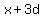 x%2B3d