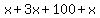 x%2B3x%2B100%2Bx