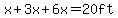 x%2B3x%2B6x=20ft