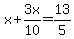 x%2B3x%2F10=13%2F5