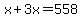 x%2B3x=558