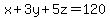 x%2B3y%2B5z=120