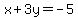 x%2B3y=-5